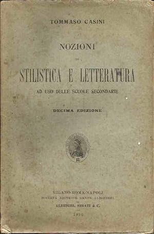 Seller image for Nozioni di stilistica e letteratura ad uso delle scuole secondarie for sale by Laboratorio del libro