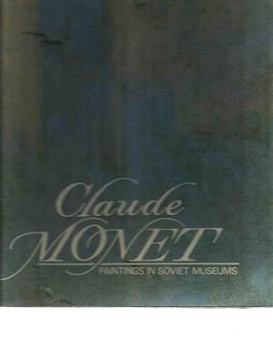 Seller image for Claude Monet. Paintings in Soviet Museums for sale by Laboratorio del libro