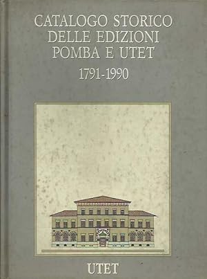 Imagen del vendedor de Catalogo storico delle edizioni Pomba e UTET 1791-1990 a la venta por Laboratorio del libro