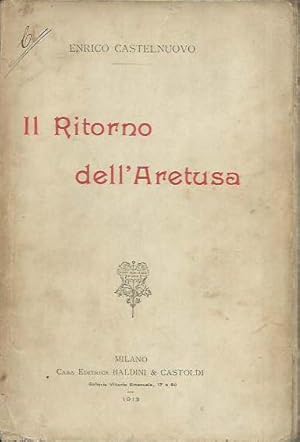 Seller image for Il ritorno dell'Aretusa for sale by Laboratorio del libro