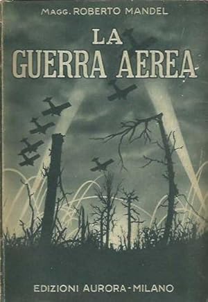 Imagen del vendedor de La guerra aerea a la venta por Laboratorio del libro