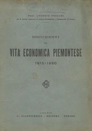 Documenti di vita economica piemontese 1815-1860