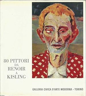 Bild des Verkufers fr 80 pittori da Renoir a Kisling - Galleria Civica d'Arte Moderna di Torino, febbraio-aprile 1964 zum Verkauf von Laboratorio del libro