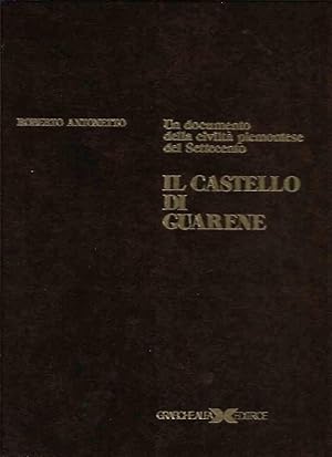 Il castello di Guarene - un documento della civiltà piemontese del Settecento