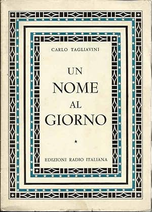 Seller image for Un nome al giorno - Origini e storia di nomi di persona italiani for sale by Laboratorio del libro