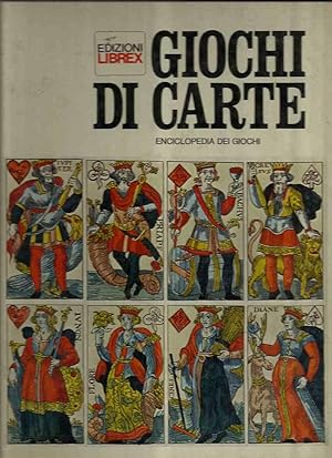 Giochi di carte. Enciclopedia dei giochi