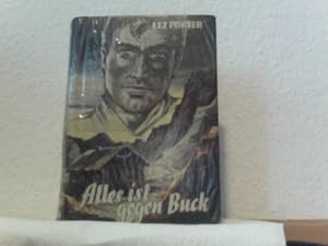 Imagen del vendedor de Alles ist gegen Buck a la venta por ABC Versand e.K.