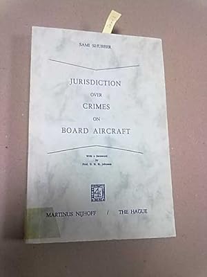 Jurisdiction over Crimes on Board Aircraft [Englisch] [Taschenbuch]