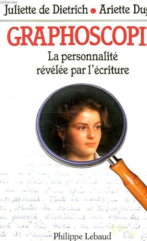 Bild des Verkufers fr GRAPHOSCOPIE, LA PERSONNALITE REVELEE PAR L'ECRITURE zum Verkauf von Le-Livre