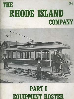 Seller image for THE RHODE ISLAND CO., PART I, EQUIPMENT ROSTER for sale by Le-Livre