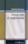 Imagen del vendedor de Imaginar el matrimonio a la venta por AG Library