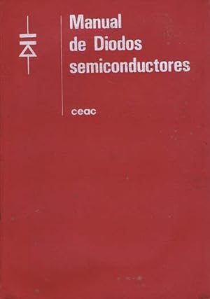 MANUAL DE DIODOS SEMI-CONDUCTORES