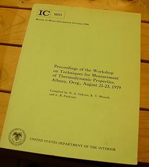 Seller image for Proceedings of the Workshop on Techniques for Measurement of Thermodynamic Properties, Albany, Oregon, August 21-23, 1979 for sale by Xochi's Bookstore & Gallery