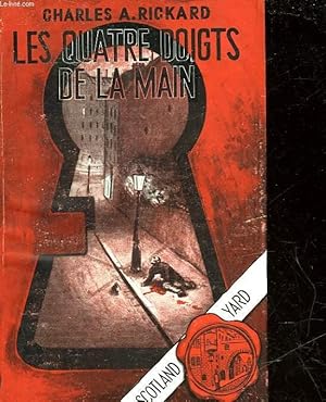 Bild des Verkufers fr LES QUATRE DOIGTS DE LA MAIN zum Verkauf von Le-Livre