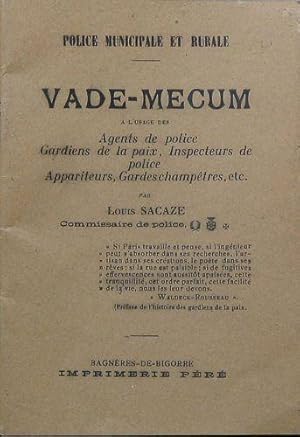 Seller image for Vade-Mecum  l'usage des Agents de Police for sale by Bouquinerie L'Ivre Livre