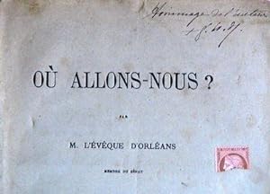 Seller image for O allons-Nous? for sale by Bouquinerie L'Ivre Livre