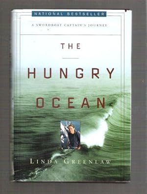 The Hungry Ocean: A Swordboat Captain's Journey