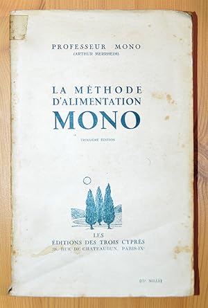 Image du vendeur pour LA METHODE D'ALIMENTATION MONO. mis en vente par Librairie l'Art et l'Affiche