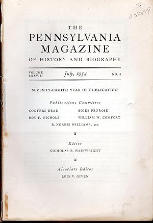 Seller image for The Pennsylvania Magazine of History and Biography, Volume LXXVIII, No. 3, July, 1954 for sale by Dorley House Books, Inc.