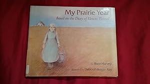 Seller image for MY PRAIRIE YEAR for sale by Betty Mittendorf /Tiffany Power BKSLINEN
