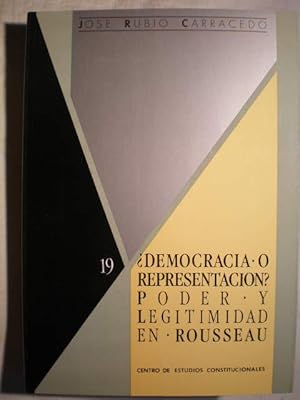 Imagen del vendedor de Democracia o representacin? Poder y legitimidad en Rousseau a la venta por Librera Antonio Azorn