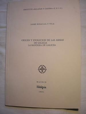 Origen y evolución de las armas de Galicia. La bandera de Galicia