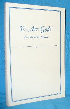 Imagen del vendedor de Ye Are Gods a la venta por Alhambra Books