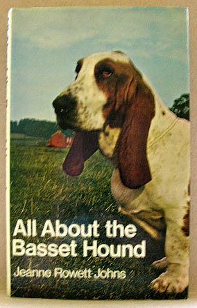 ALL ABOUT THE BASSET HOUND