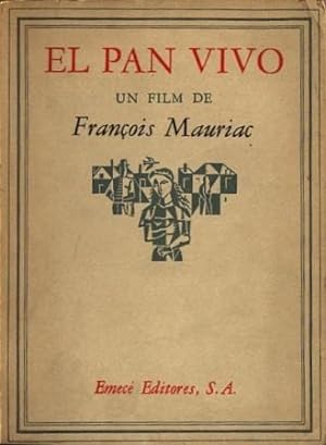 El Pan Vivo. Un film