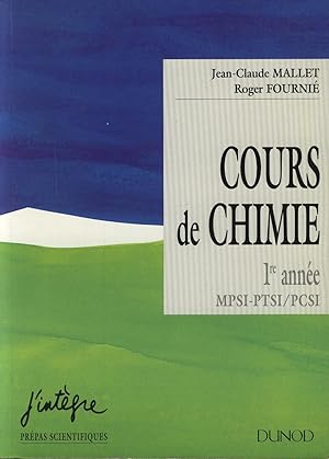 Seller image for Cours de chimie 1re anne MPSI-PTSI / PCSI for sale by Sylvain Par