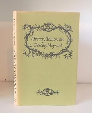 Bild des Verkufers fr Already Tomorrow. An anthology of verse and prose zum Verkauf von BRIMSTONES
