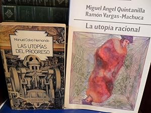 Imagen del vendedor de LAS UTOPAS DEL PROGRESO + LA UTOPA RACIONAL (2 libros) a la venta por Libros Dickens