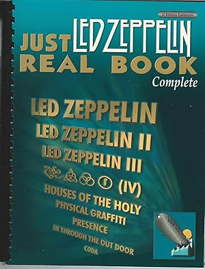 Just Led Zeppelin Real Book Complete Edition : Fake Book Edition (Just Real Books Series)