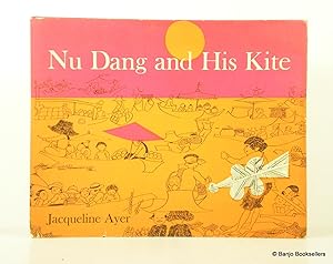 Seller image for Nu Dang and His Kite for sale by Banjo Booksellers, IOBA