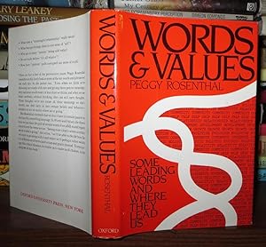 Seller image for WORDS AND VALUES Some Leading Words and Where They Lead for sale by Rare Book Cellar