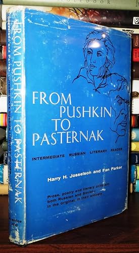 Seller image for FROM PUSHKIN TO PASTERNAK for sale by Rare Book Cellar