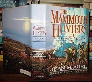 Seller image for THE MAMMOTH HUNTERS Earth's Children for sale by Rare Book Cellar
