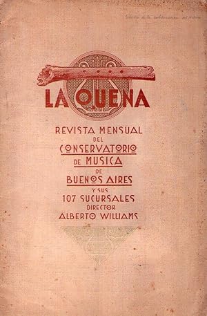 LA QUENA - No. 45. Año VIII, agosto de 1927. (Los antecedentes históricos del Himno Nacional arge...