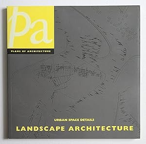 Landscape Architecture: Urban Space Details