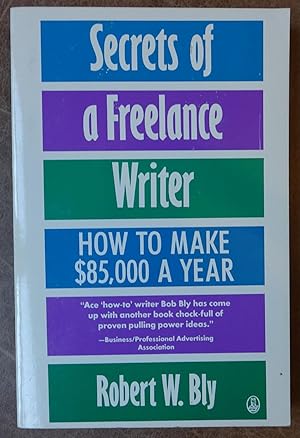 Seller image for Secrets of a Freeelance Writer for sale by Faith In Print