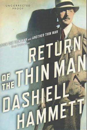 Immagine del venditore per RETURN OF THE THIN MAN: The Original Screen Stories AFTER THE THIN MAN, ANOTHER THIN MAN, SEQUEL TO THE THIN MAN. venduto da Bookfever, IOBA  (Volk & Iiams)