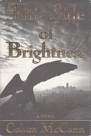 Imagen del vendedor de THIS SIDE OF BRIGHTNESS. a la venta por Bookfever, IOBA  (Volk & Iiams)