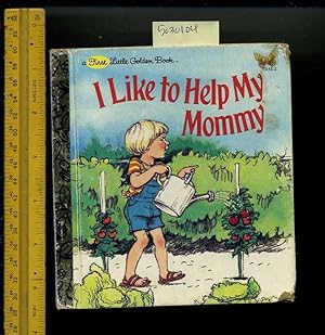 Immagine del venditore per I Like to Help My Mommy : a First Little Golden Book No. 10155-2 [Pictorial Children's Reader, Learning to Read, Skill building] venduto da GREAT PACIFIC BOOKS