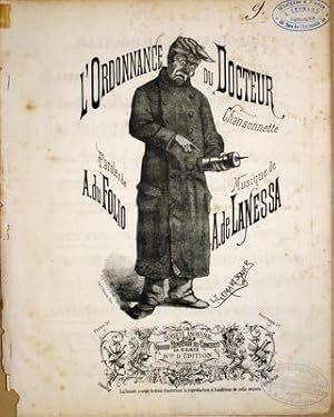 L`ordonnance du docteur. Chansonnette. Paroles de A. du Folio