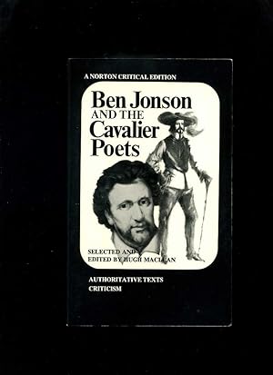 Ben Jonson and the Cavalier Poets (Norton Critical Edition)