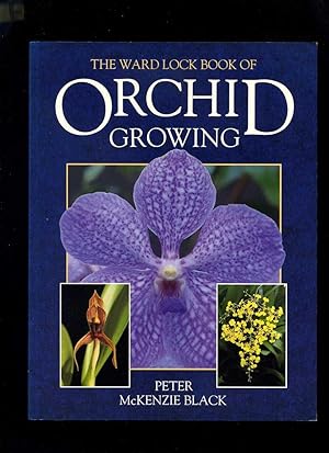 Imagen del vendedor de The Ward Lock Book of Orchid Growing a la venta por Roger Lucas Booksellers