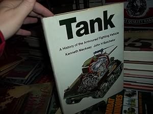 Tank, A history of the Armoured Fighting Vehicle