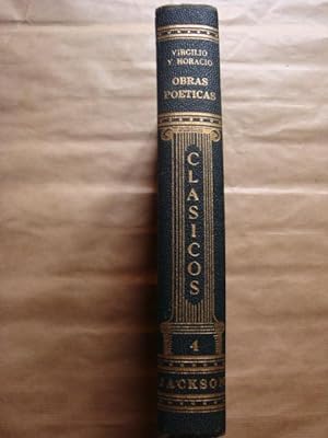 Clásicos Jackson (volumen IV). Obras poéticas