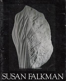 Seller image for Susan Falkman: Passages and New Beginnings: Recent Marble Sculptures for sale by LEFT COAST BOOKS
