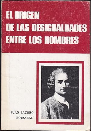 EL ORIGEN DE LAS DESIGUALDADES ENTRE LOS HOMBRES